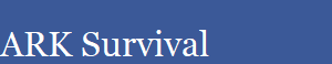 ARK Survival