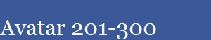 Avatar 201-300