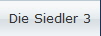 Die Siedler 3